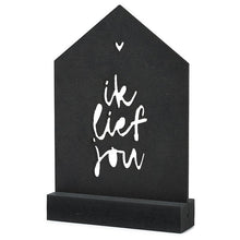 Afbeelding in Gallery-weergave laden, Cadeaupakket: zwart houten huisje met tekst Ik lief jou